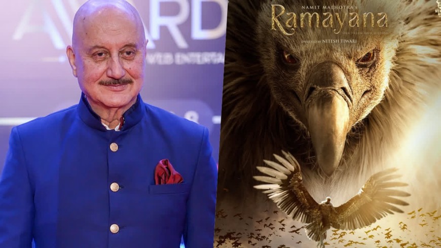 Ramayana Part 1: Anupam Kher Joins Ranbir Kapoor-Yash Starrer As Jatayu Days Ahead Of Advance Bookings